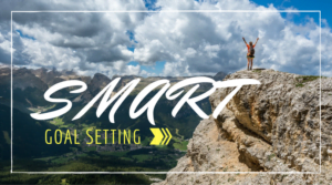 SMART, Goal Setting, blog, Market Nosh, The BEST RESOURCE for starting a Market Stall