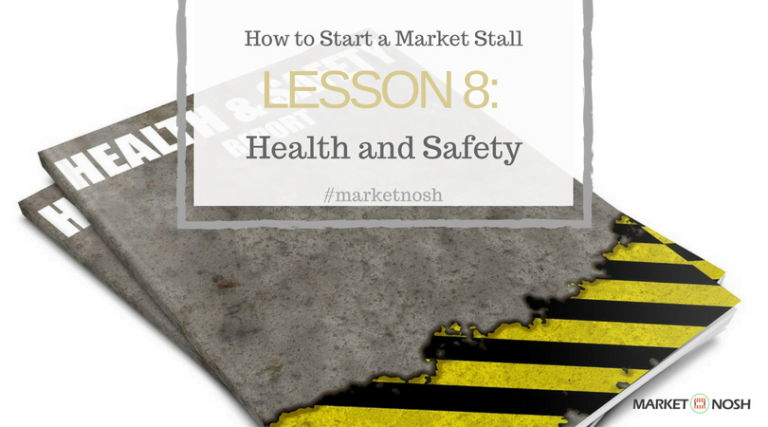 Lesson 8: Health and Safety