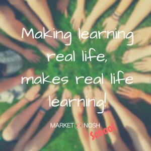 Making learning real life, makes real life learning