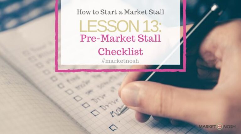 Lesson 13: Pre-Market Stall Checklist: Essentials to Pack Before You Head Out